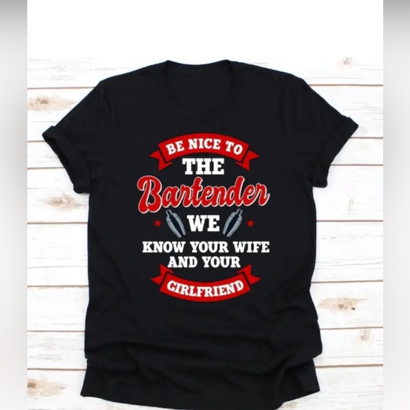 New be nice to the bartender funny T-shirt - Picture 1 of 3
